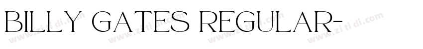 BILLY GATES Regular字体转换
